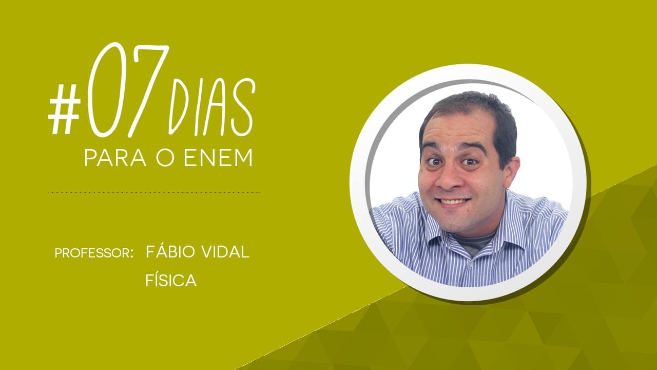 Thumbnail: Física - Enem | #07dias