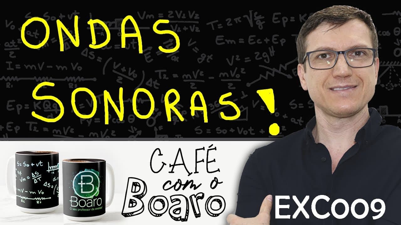 Thumbnail: ONDAS SONORAS - Ondulatória - EXERCÍCIOS para REVISÃO de FÍSICA - EXC009