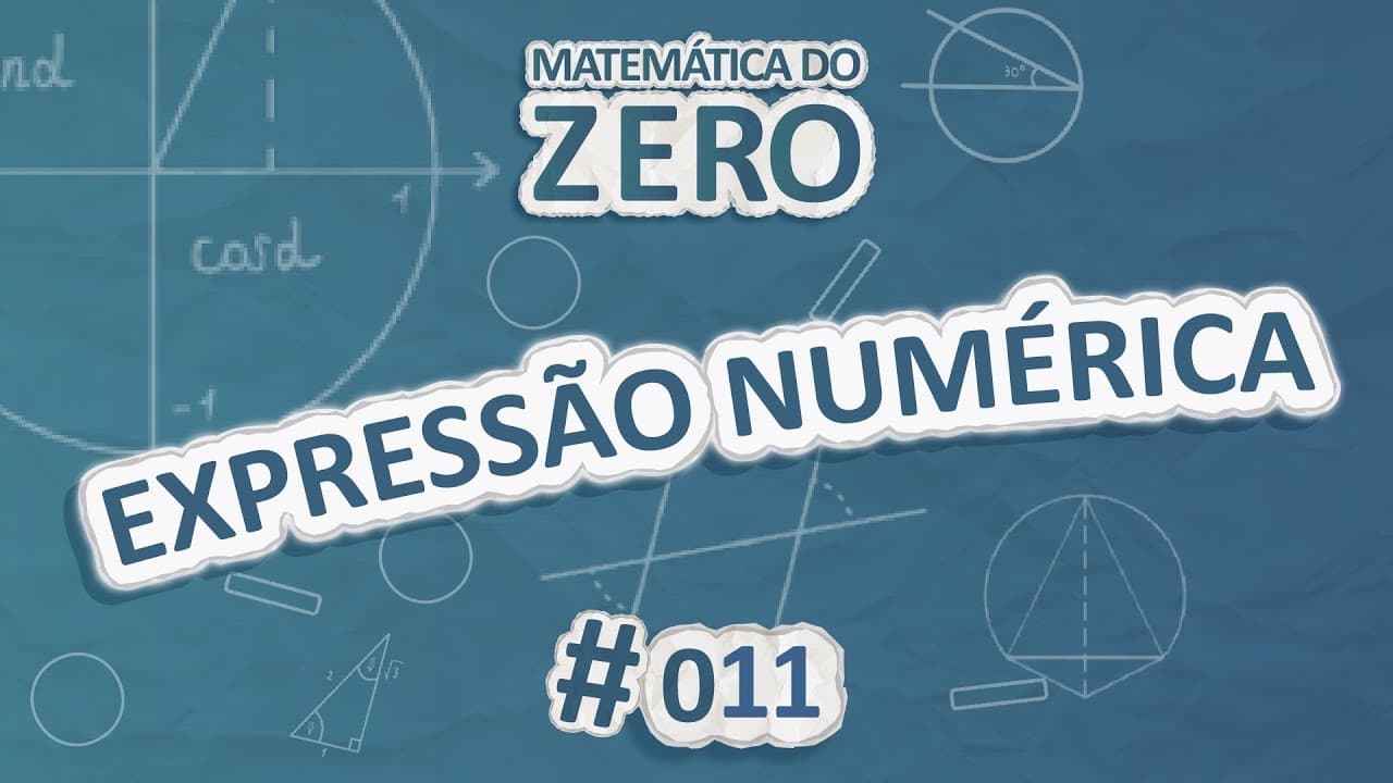 Thumbnail: Matemática do Zero | Expressão Numérica - Brasil Escola