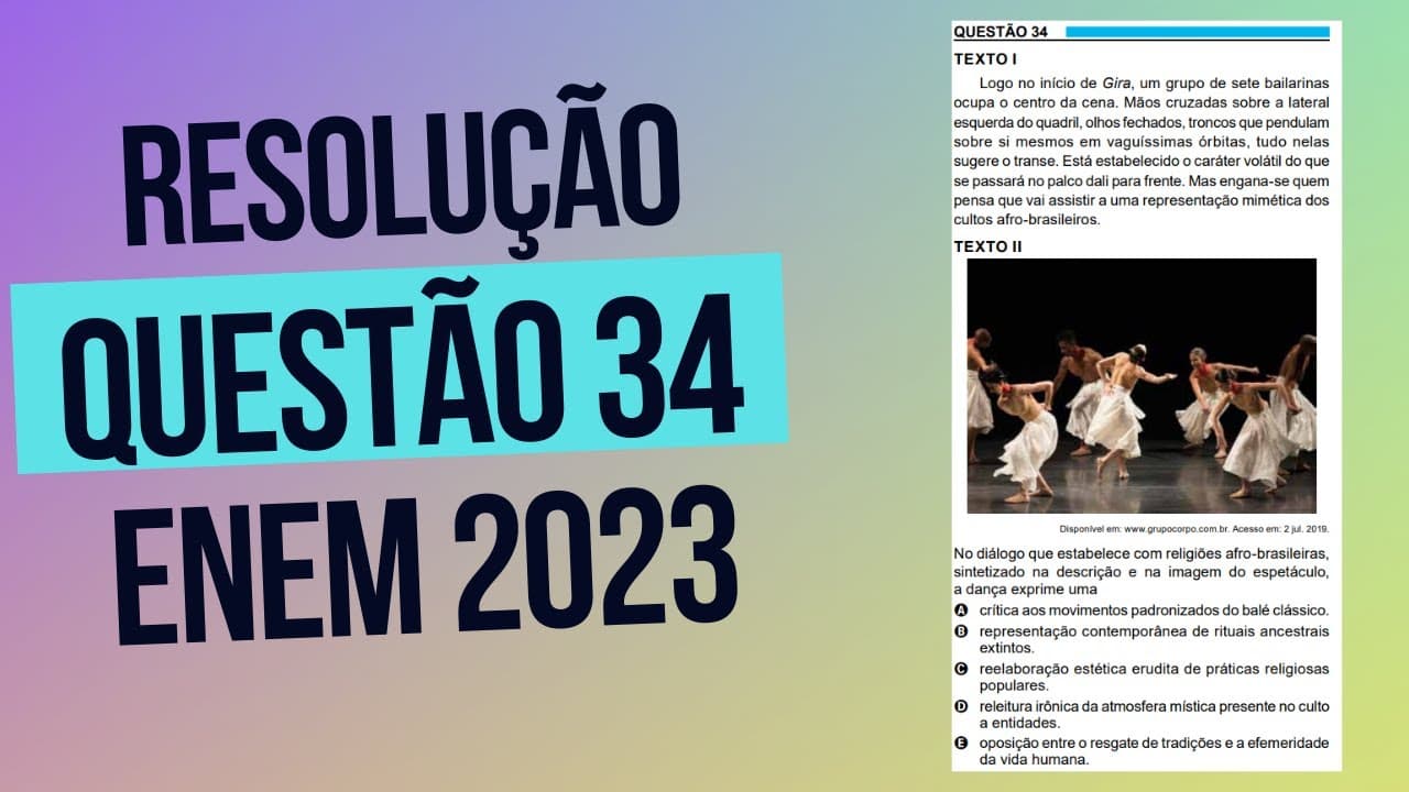 Thumbnail: Resolução questão 34 (PROVA AZUL) | Linguagens ENEM 2023