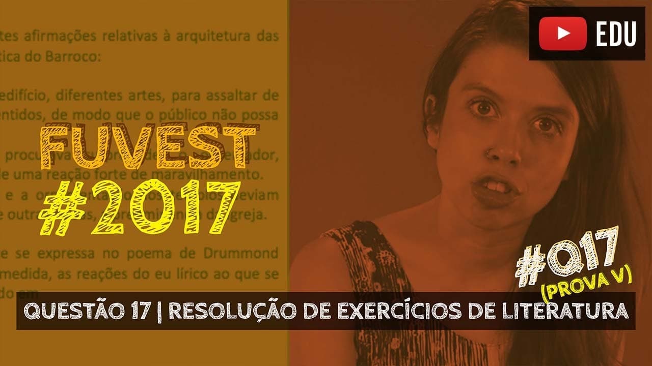 Thumbnail: RESOLUÇÃO FUVEST 2017 #Literatura | Questão 17 (Drummond)