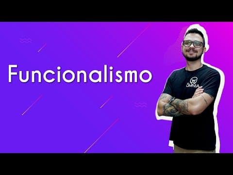 Thumbnail da aula: Funcionalismo - Brasil Escola