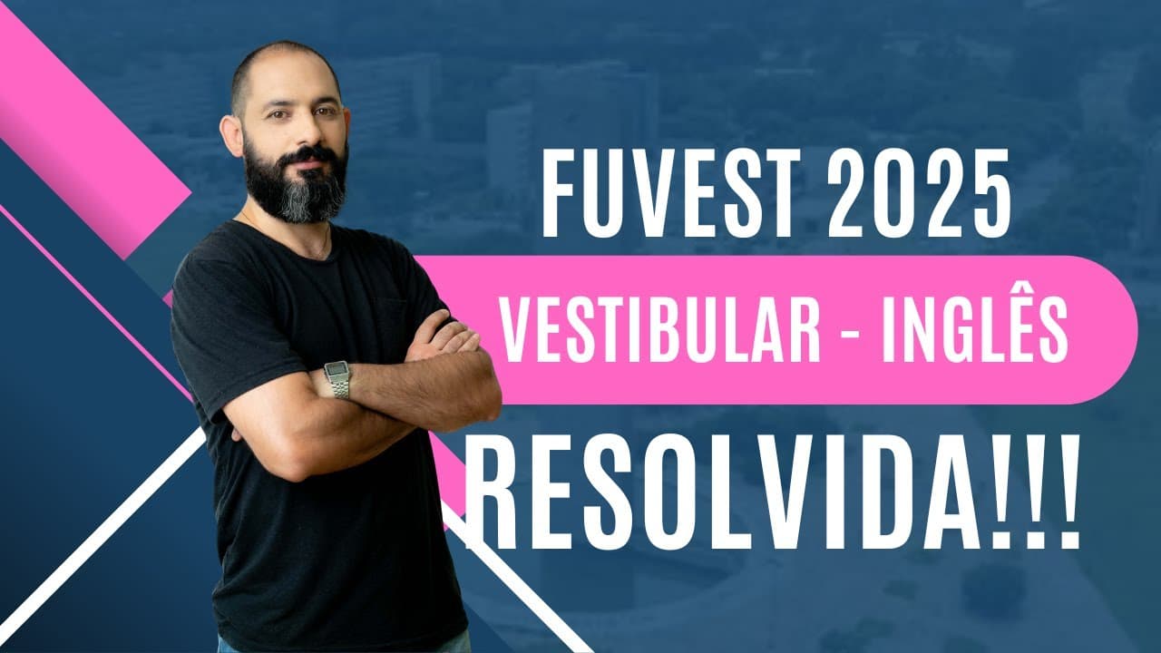 Thumbnail: CORREÇÃO FUVEST 2025