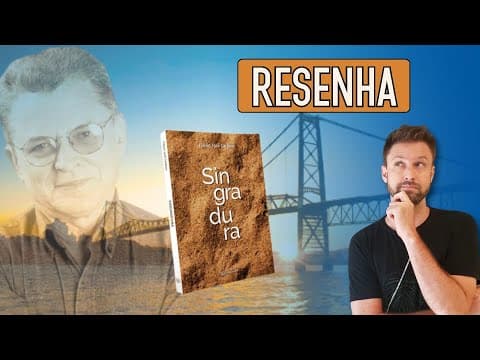 Thumbnail da aula: RESUMO da obra SINGRADURA,  de Flávio José Cardozo | Análise e comentários | Vestibular UFSC