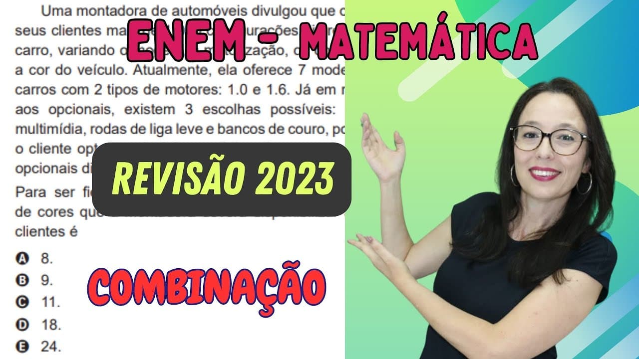 Thumbnail: ENEM 2023 - COMBINAÇÃO | ANÁLISE COMBINATÓRIA - Professora Angela Matemática