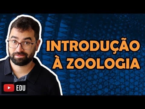 Thumbnail da aula: Introdução à Zoologia - Aula 07 - Módulo VI: Zoologia | Prof. Guilherme