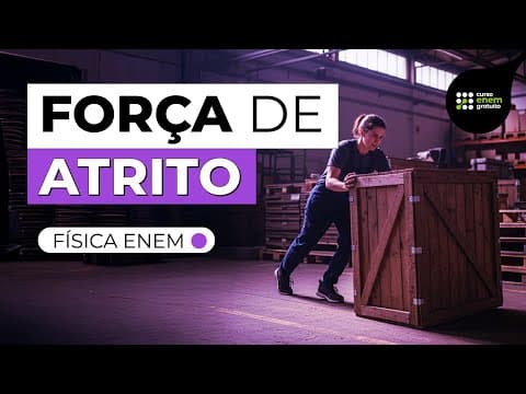 Thumbnail da aula: COMO ESTUDAR FORÇA DE ATRITO | Física para o Enem e o Encceja | Flaverson Batista