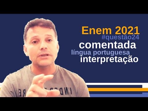Thumbnail da aula: #Enem: questão comentada de linguagens - interpretação