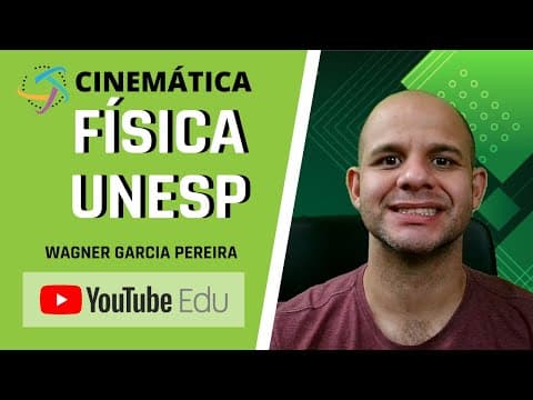 Thumbnail da aula: UNESP | FÍSICA | EXERCÍCIOS DE CINEMÁTICA