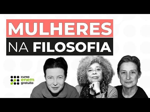 Thumbnail da aula: MULHERES NA FILOSOFIA | Filosofia para o Enem | Ernani Júnior da Silva