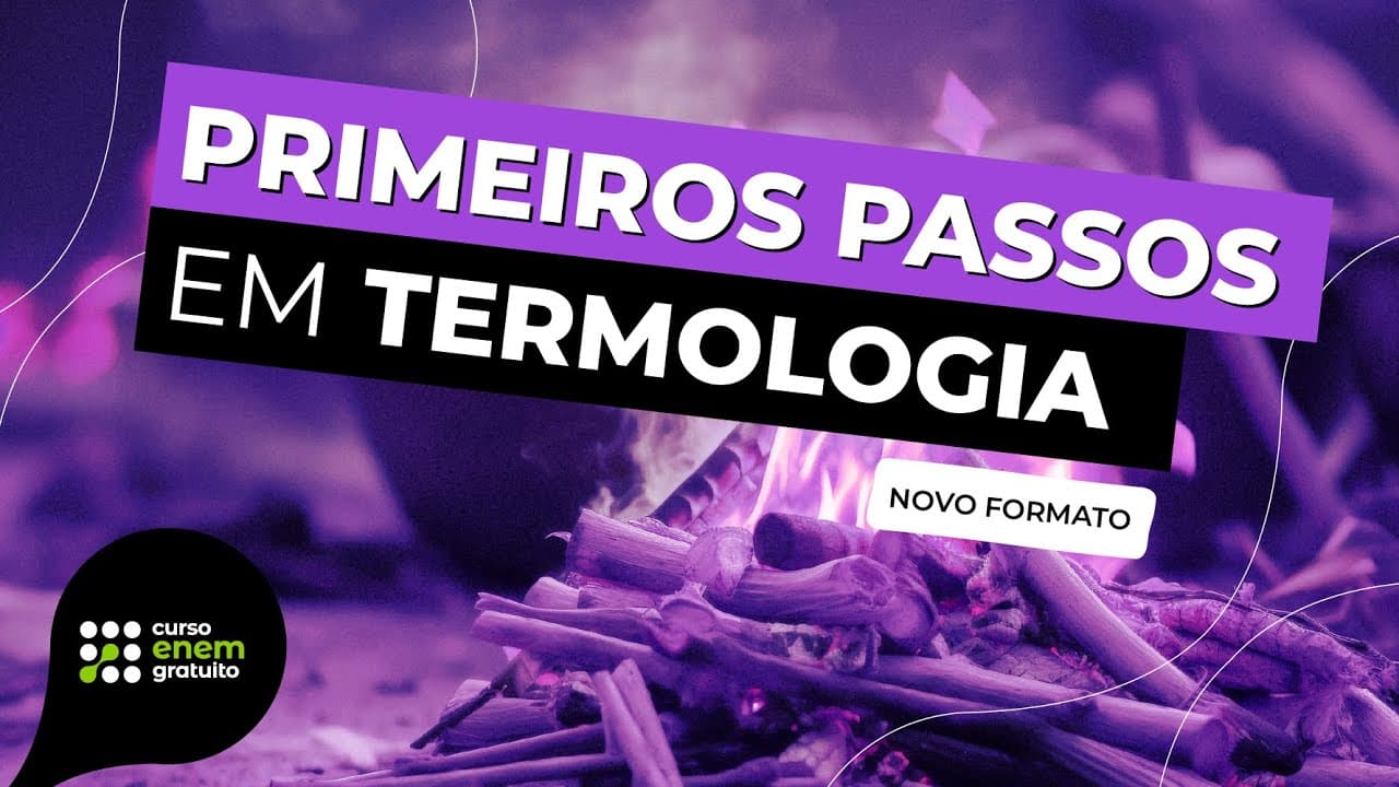 Thumbnail: COMO COMEÇAR A ESTUDAR SOBRE TERMOLOGIA | Física para o Enem e o Encceja | Flaverson Batista