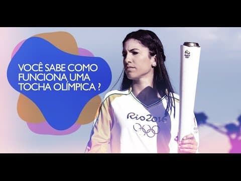 Thumbnail da aula: Como funciona a Tocha Olímpica? ||  Química