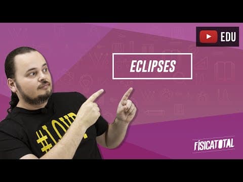Thumbnail da aula: Eclipse Solar e Lunar | propagação da luz | Física em Questões 162