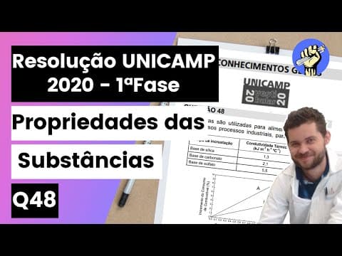 Thumbnail da aula: ✏️UNICAMP 2020 | As caldeiras são utilizadas para alimentar máquinas nos mais diversos processos