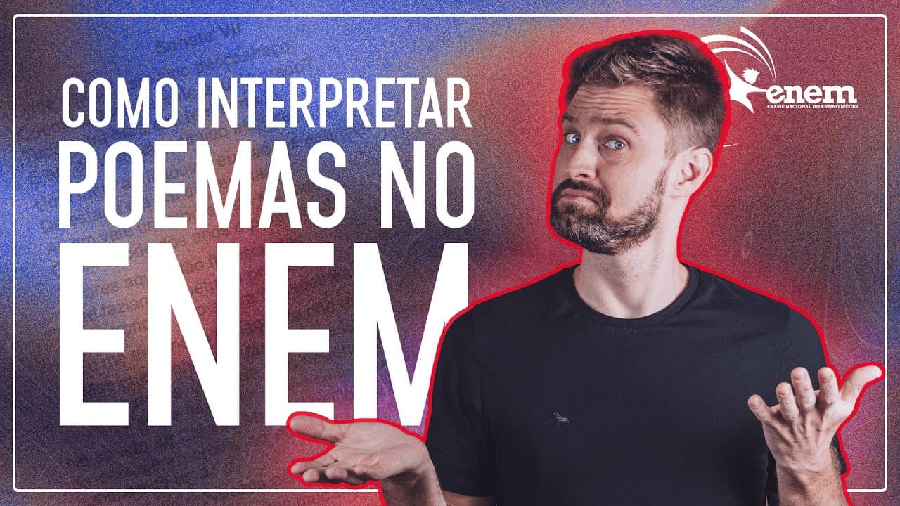 Thumbnail: COMO INTERPRETAR POEMAS NO ENEM