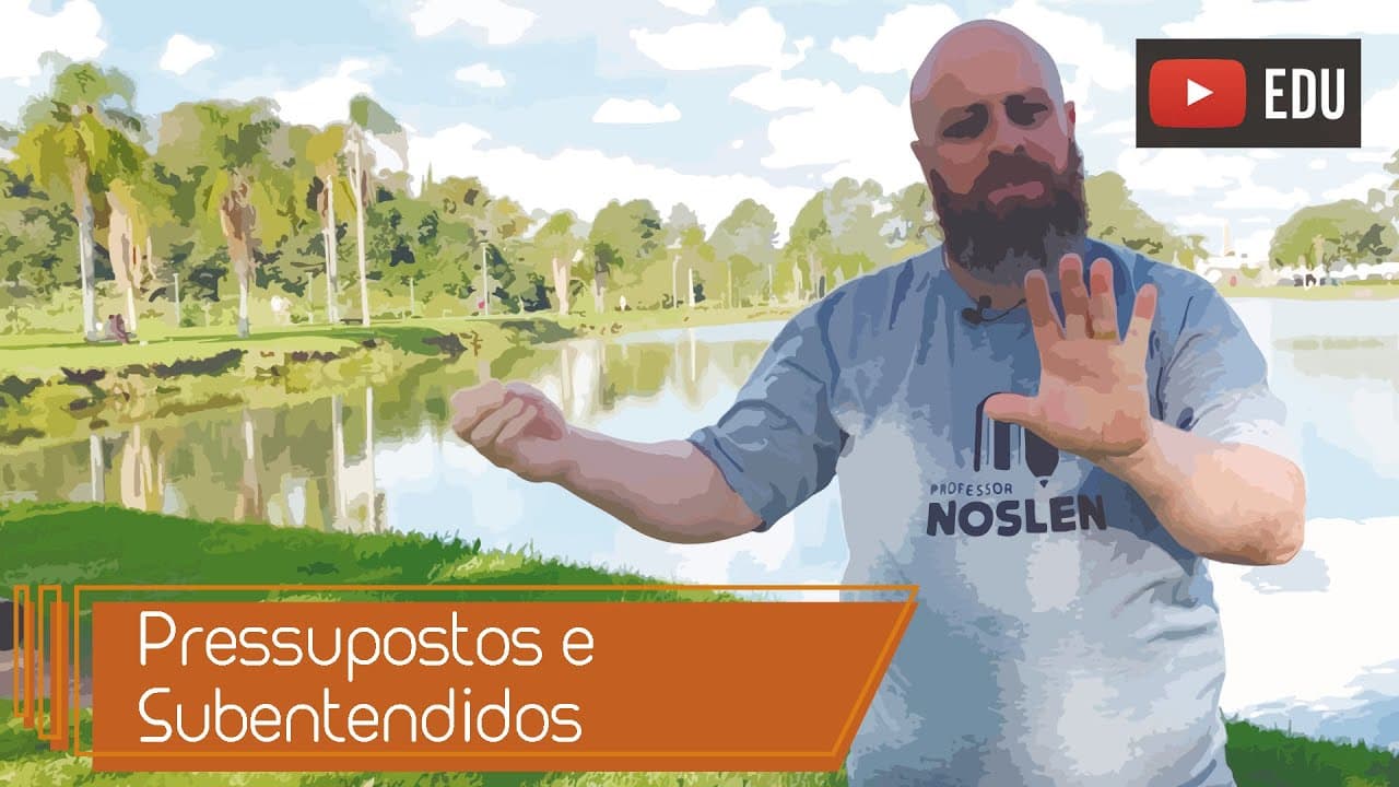 Thumbnail: Pressupostos e Subentendidos [Prof. Noslen]