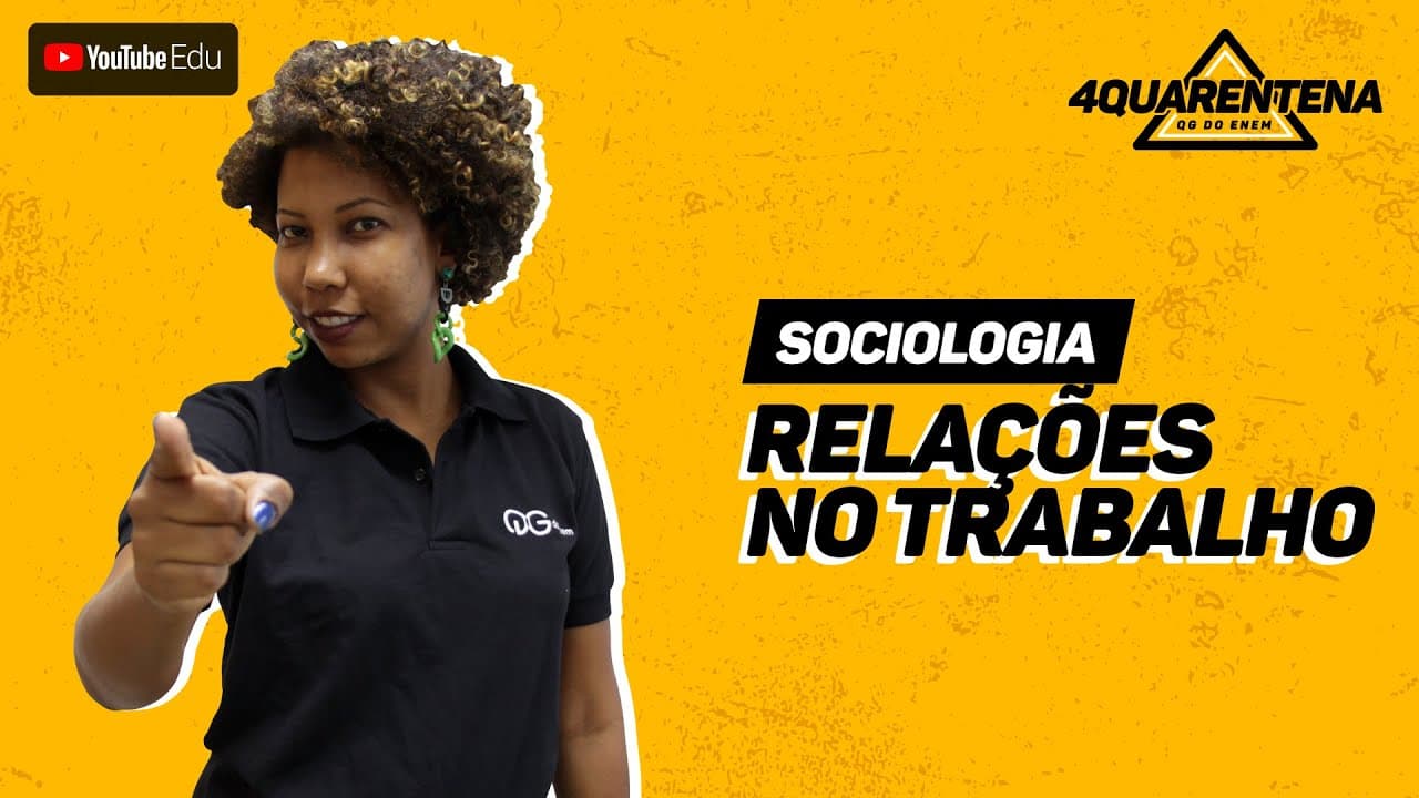 Thumbnail: QUARENTENA: Relações no Trabalho | Sociologia