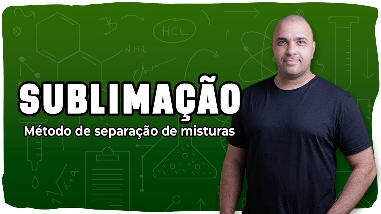 Thumbnail: 🌫️ SUBLIMAÇÃO: Como separar misturas como naftalina e iodo | Método físico explicado!