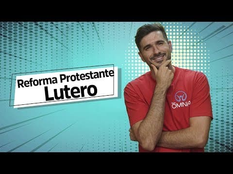 Thumbnail da aula: Reforma Protestante: Lutero - Brasil Escola