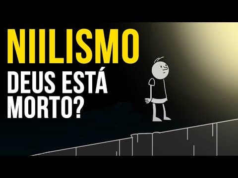 Thumbnail da aula: NIILISMO | Deus está morto?