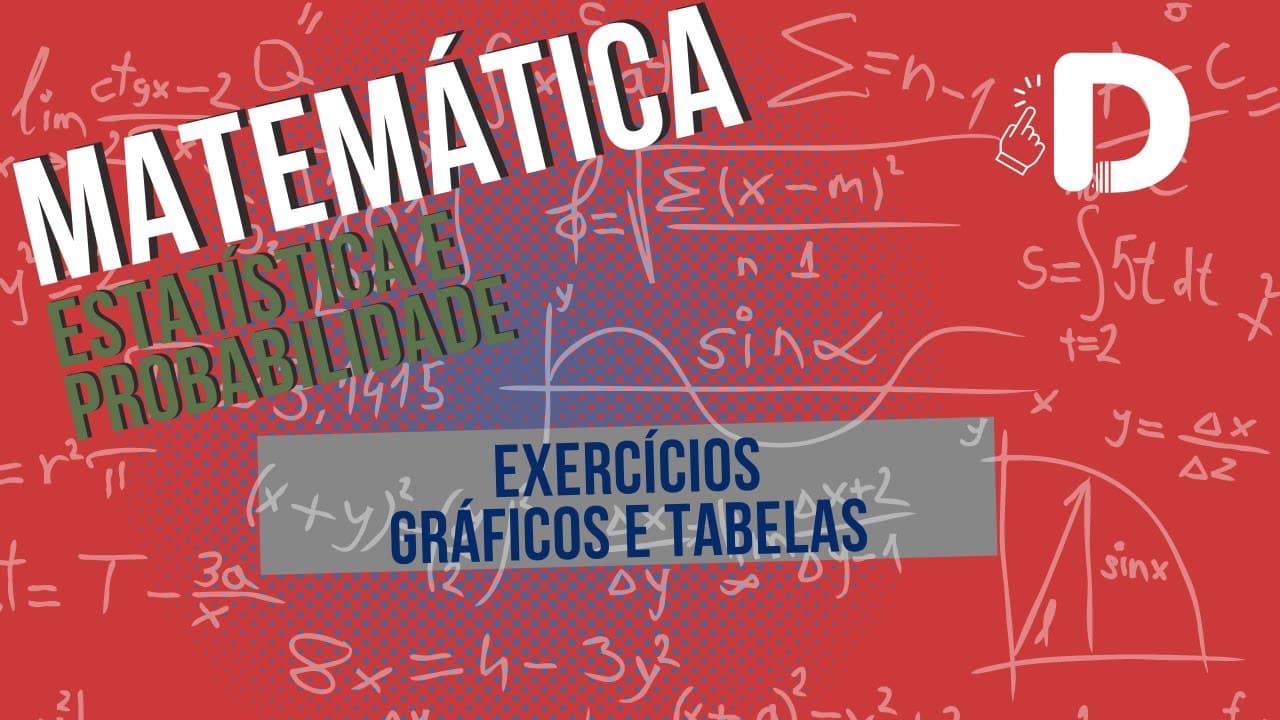 Thumbnail: Gráficos e Tabelas Exercícios - Matemática - Preparatório Enem