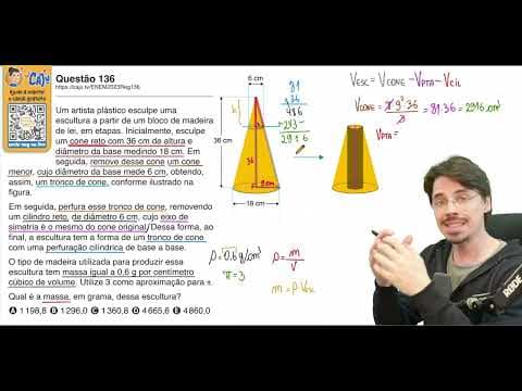 Thumbnail da aula: [ENEM 2023] 136 📘 GEOMETRIA ESPACIAL Um artista plástico esculpe uma escultura a partir de um bloco