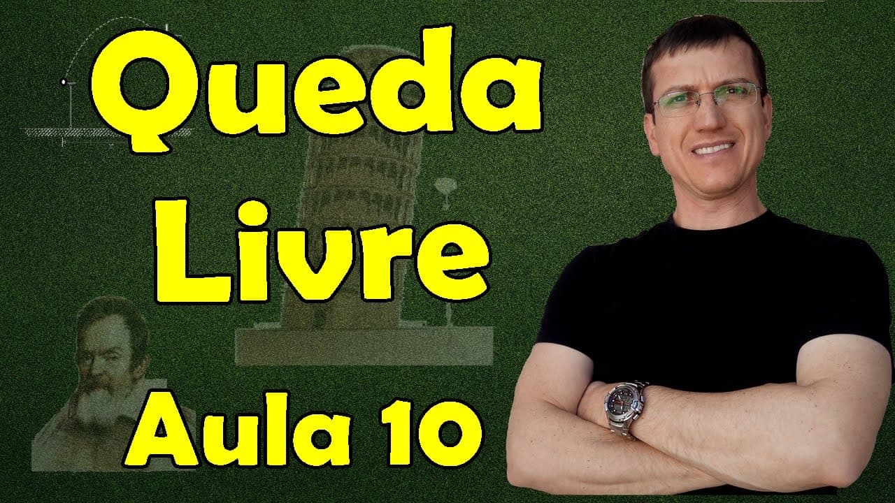 Thumbnail: QUEDA LIVRE (MUV) - Cinemática Escalar - Aula 10 - Prof. Marcelo Boaro