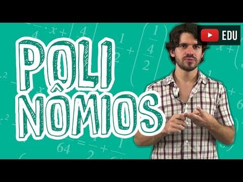 Thumbnail da aula: Aula Matemática - Polinômios - Introdução - STOODI