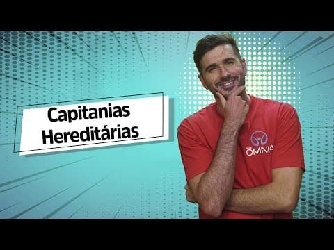 Thumbnail da aula: Capitanias Hereditárias - Brasil Escola