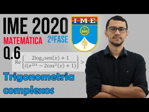 Thumbnail da aula: IME 2020 | Questão 6 Segunda Fase Matemática | Complexos e Trigonometria - Hard