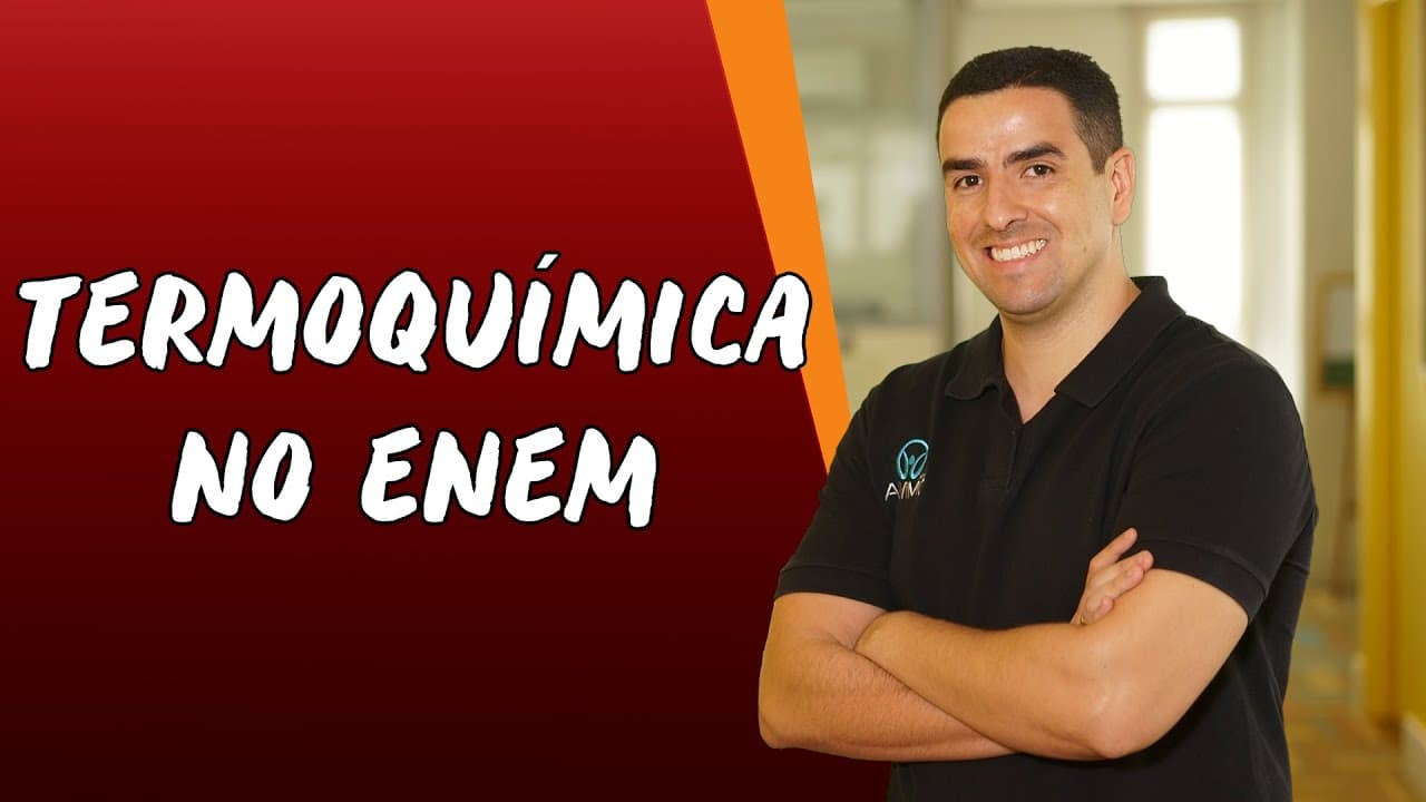 Thumbnail: Termoquímica no Enem - Brasil Escola