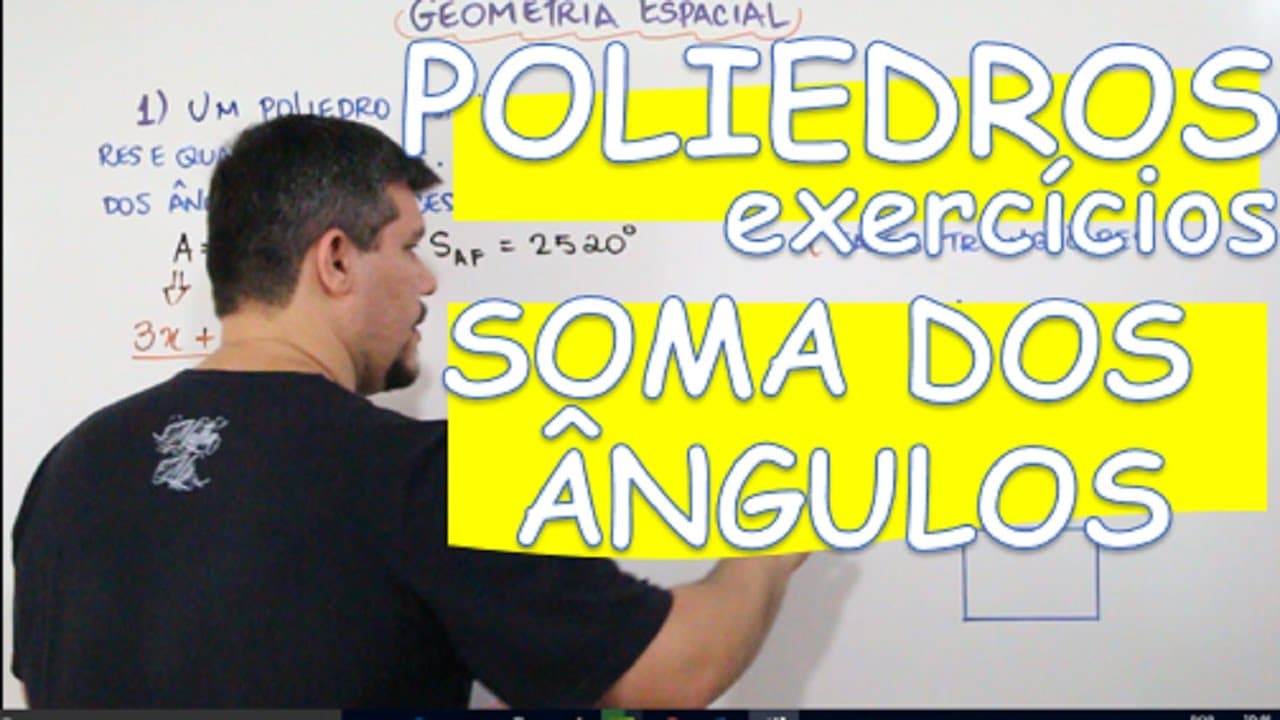Thumbnail: POLIEDROS: SOMA DOS ÂNGULOS DAS FACES (EXERCÍCIOS) (AULA 5/16)