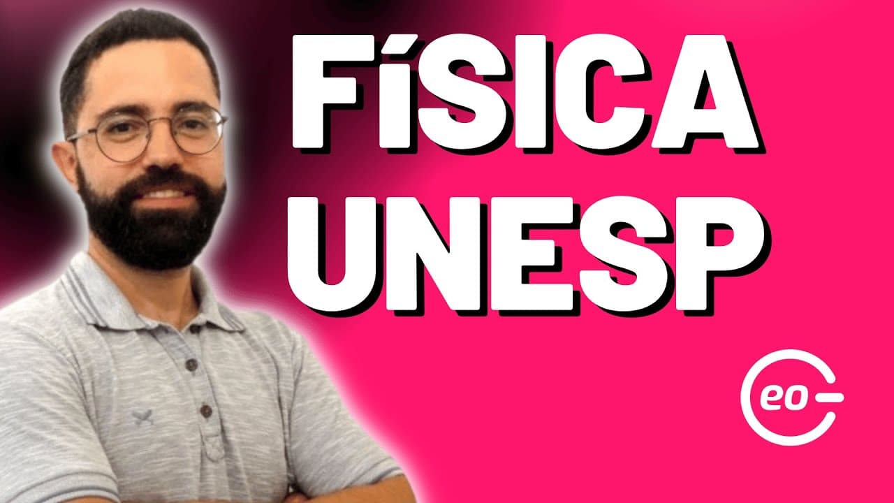 Thumbnail: FÍSICA PARA UNESP 2024 | Resolução de questões