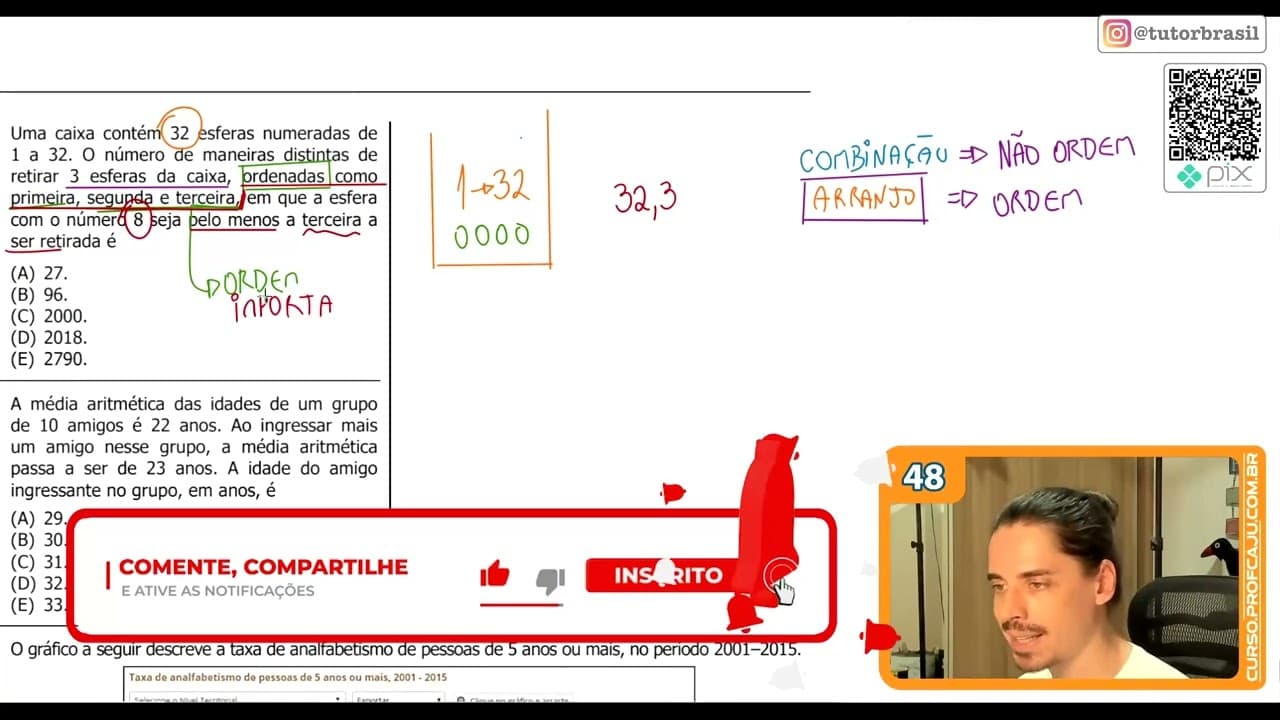 Thumbnail: [UFRGS 2019] 48 - Uma caixa contém 32 esferas numeradas de1 a 32. O número de maneiras distintas