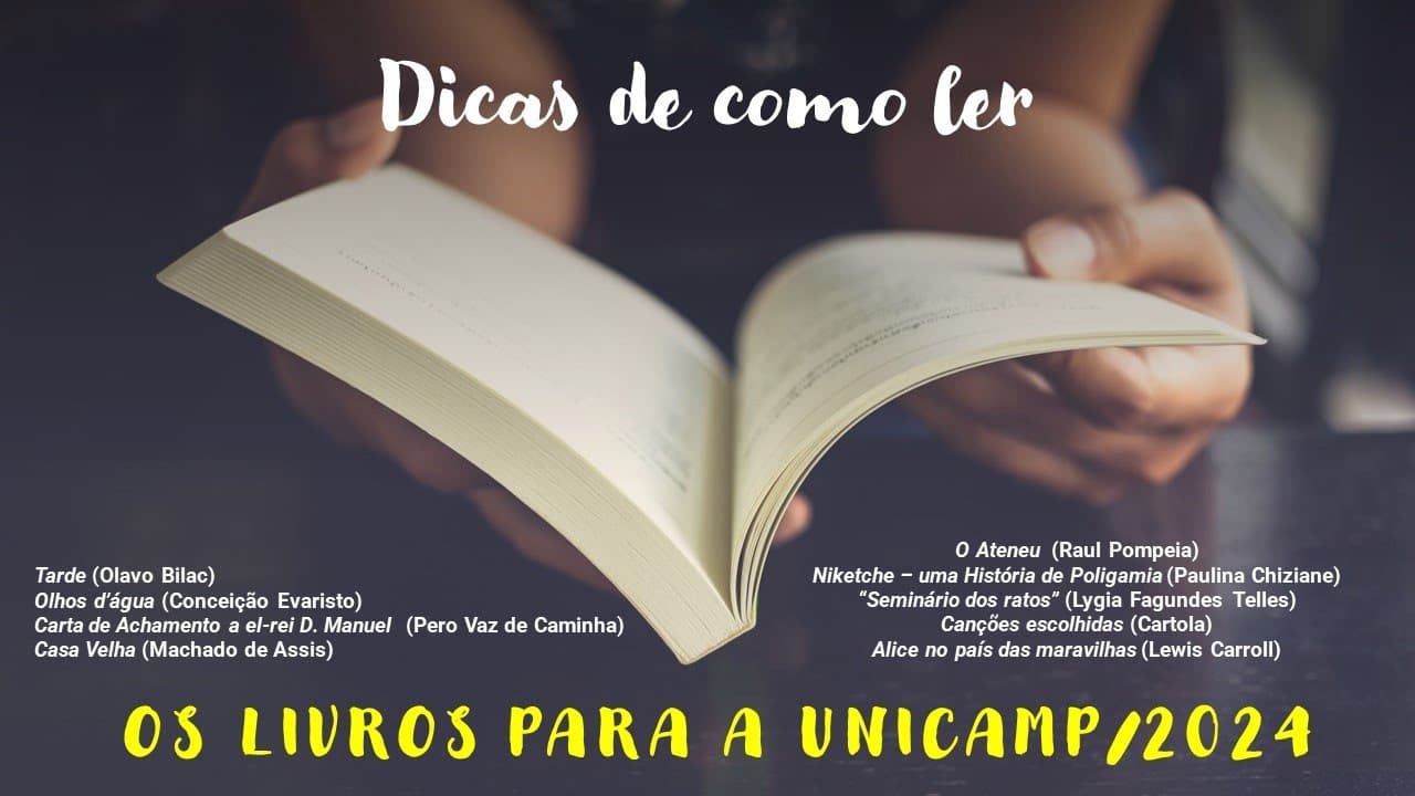 Thumbnail: Dicas de como ler as obras de leitura obrigatória para a UNICAMP/2024