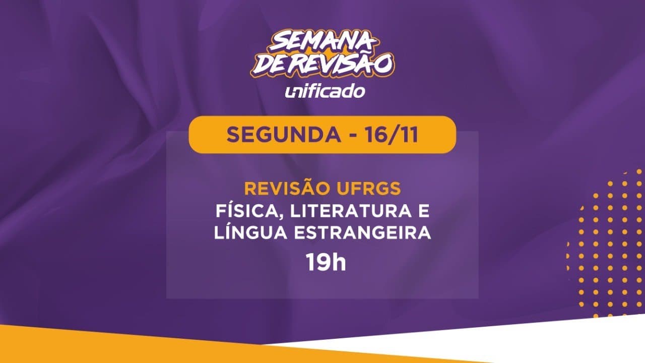 Thumbnail: Revisão UFRGS - Dia 1 | Mesa-Redonda de Física, Literatura e Língua Estrangeira