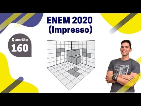 Thumbnail da aula: [25/45] ENEM 2020 Impresso - Questão 160