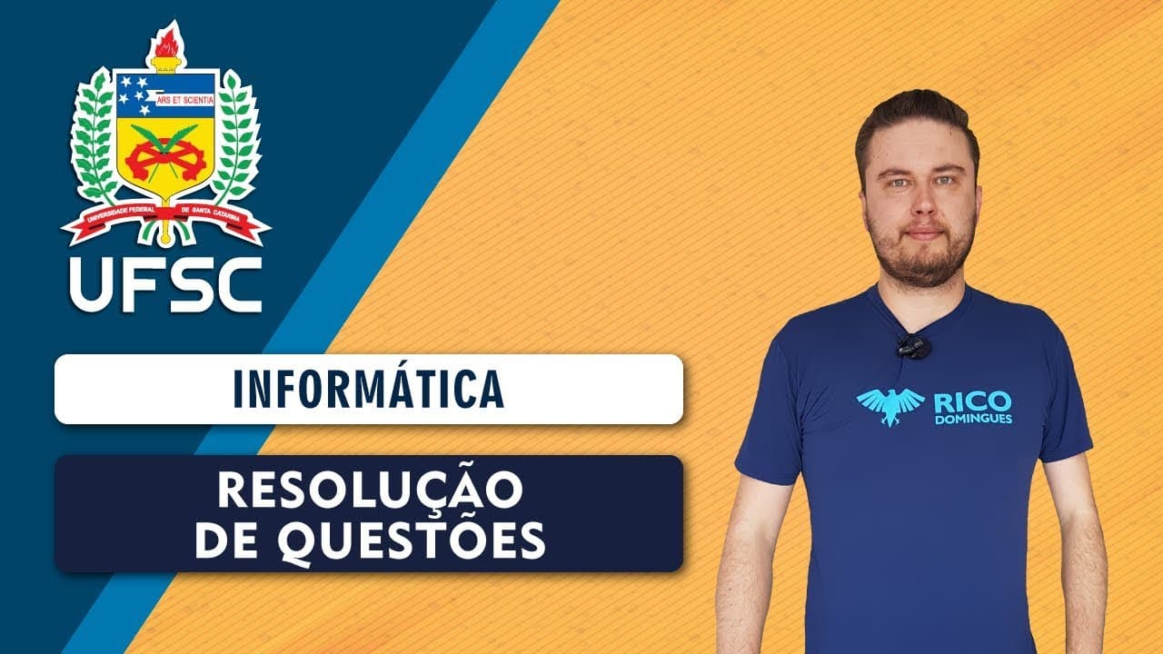 Thumbnail: Concurso UFSC 2019: Resolução de Questões | Informática