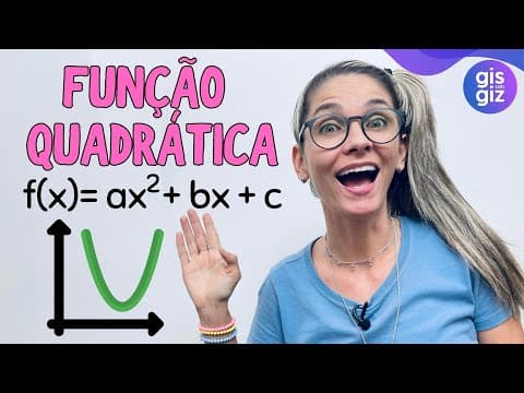 Thumbnail da aula: FUNÇÃO QUADRÁTICA | FUNÇÂO DO SEGUNDO 2º GRAU - AULA 1