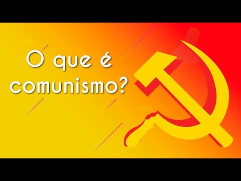 Thumbnail da aula: O que é comunismo? - Brasil Escola