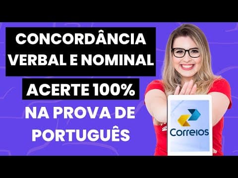 Thumbnail da aula: CONCORDÂNCIA VERBAL E NOMINAL (Gramática para Concursos) - Professora Pamba