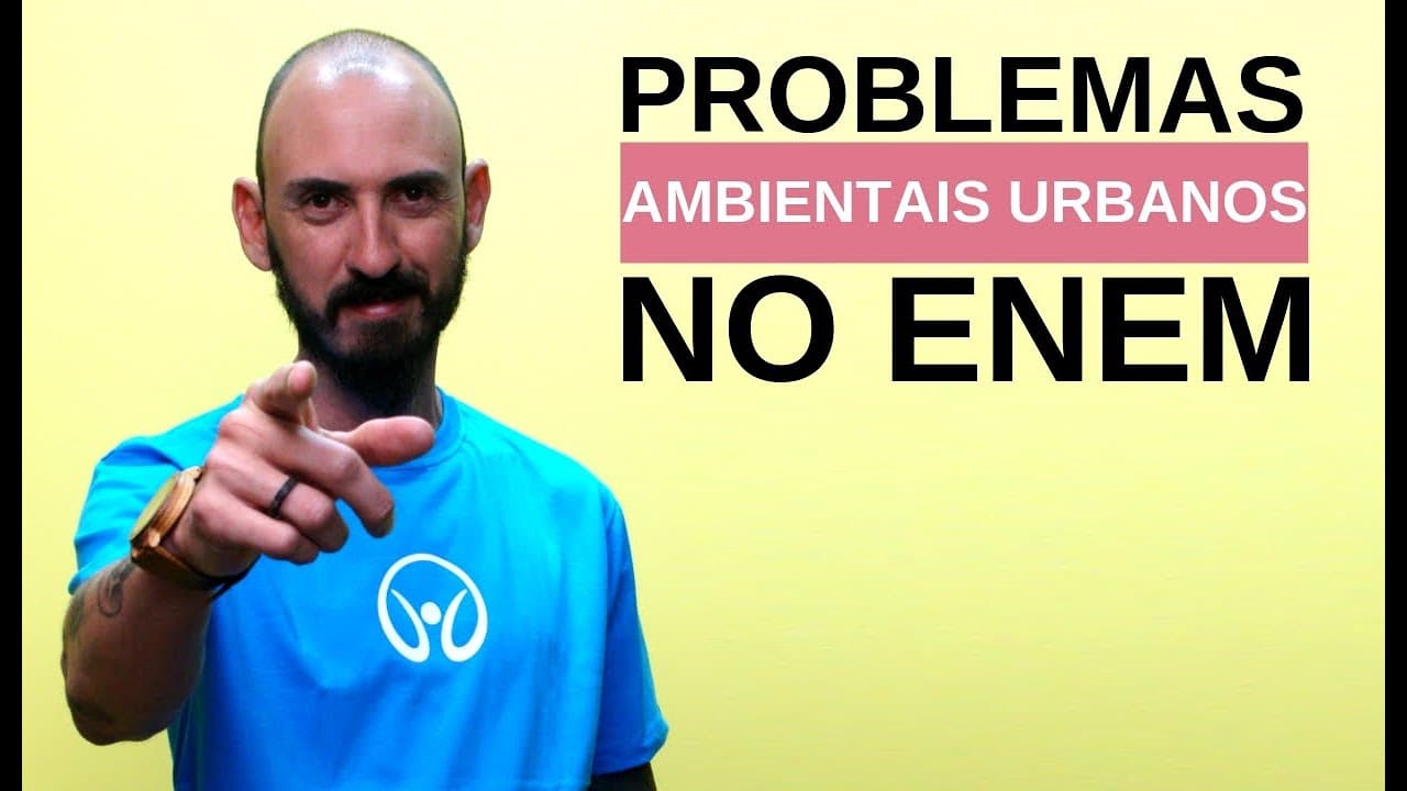 Thumbnail: Problemas Ambientais Urbanos no Enem - Brasil Escola