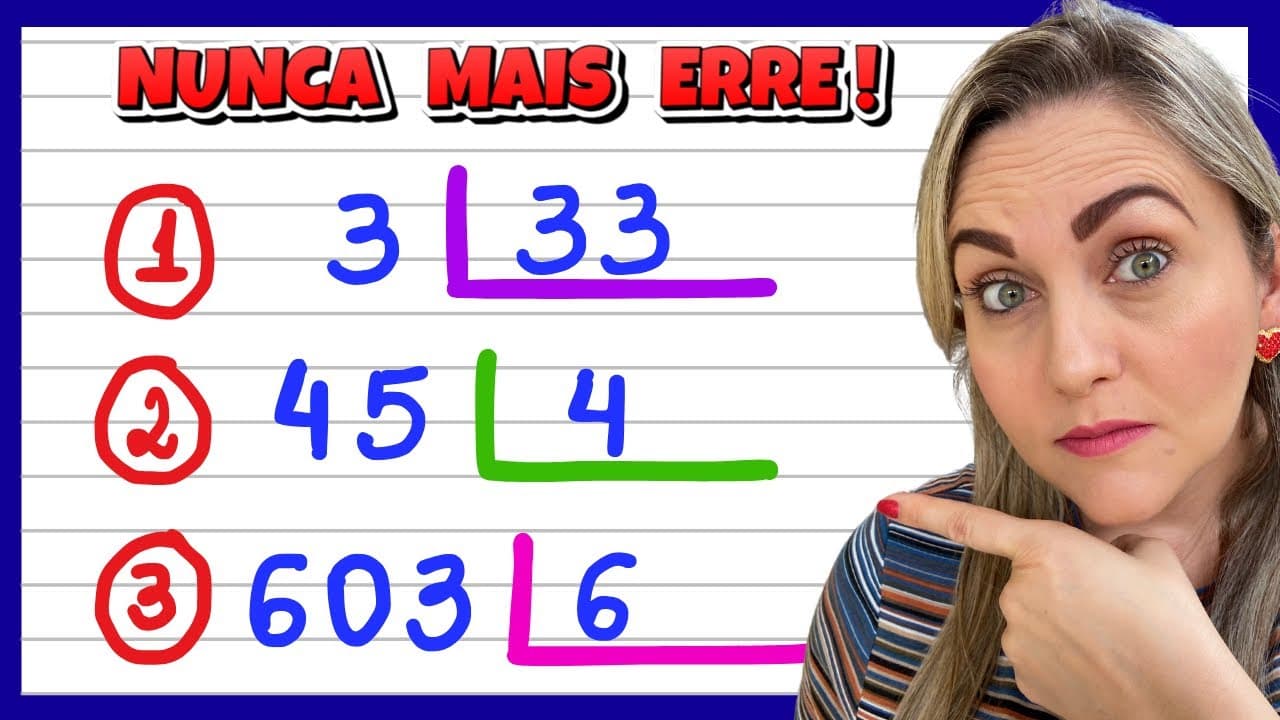 Thumbnail: NUNCA MAIS ERRE DIVISÃO! VEM APRENDER COMIGO. EXPLICAÇÃO DO CONTEÚDO!