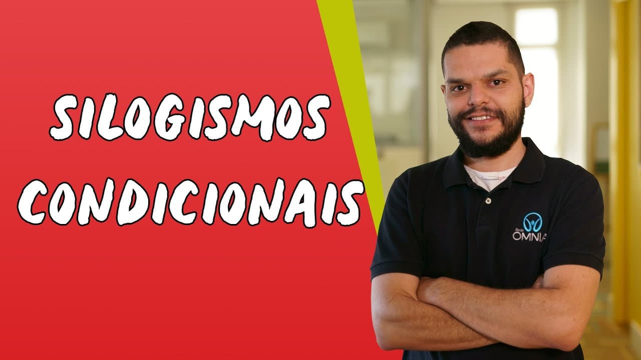 Thumbnail: Silogismos Condicionais - Brasil Escola