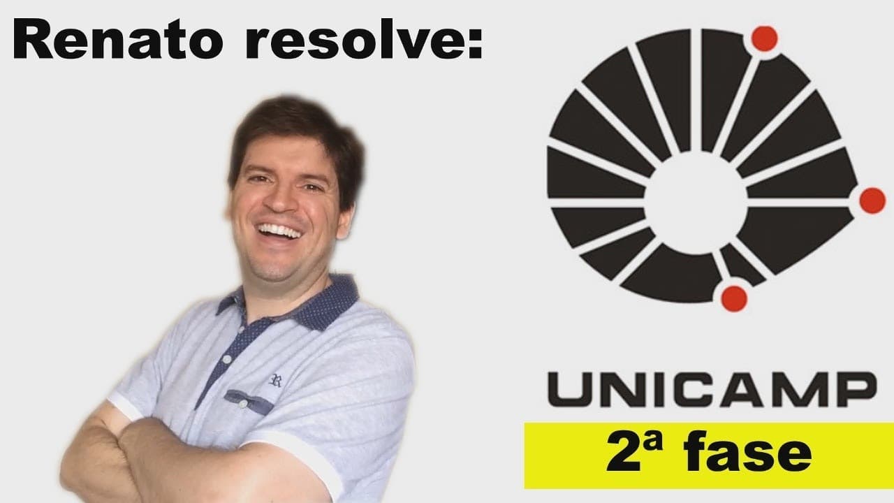 Thumbnail: UNICAMP 2018 2a fase Questão 18