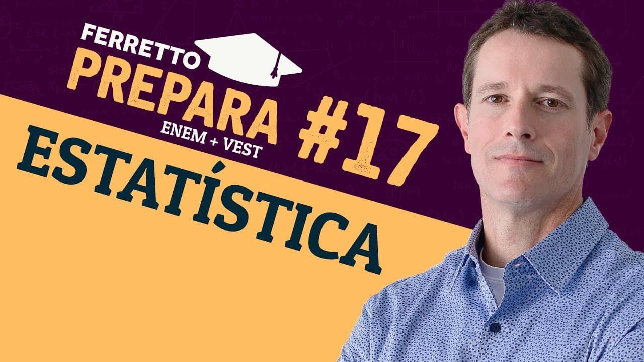 Thumbnail: Ferretto Prepara #17: Estatística (Replay)