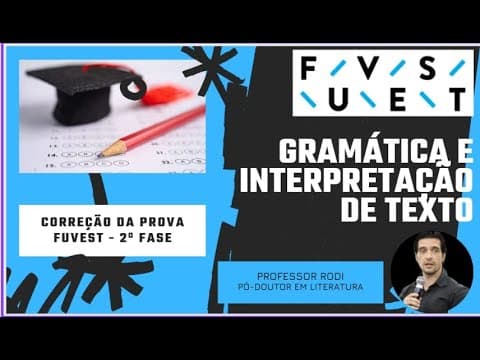 Thumbnail da aula: Correção da prova FUVEST  - 2ª fase