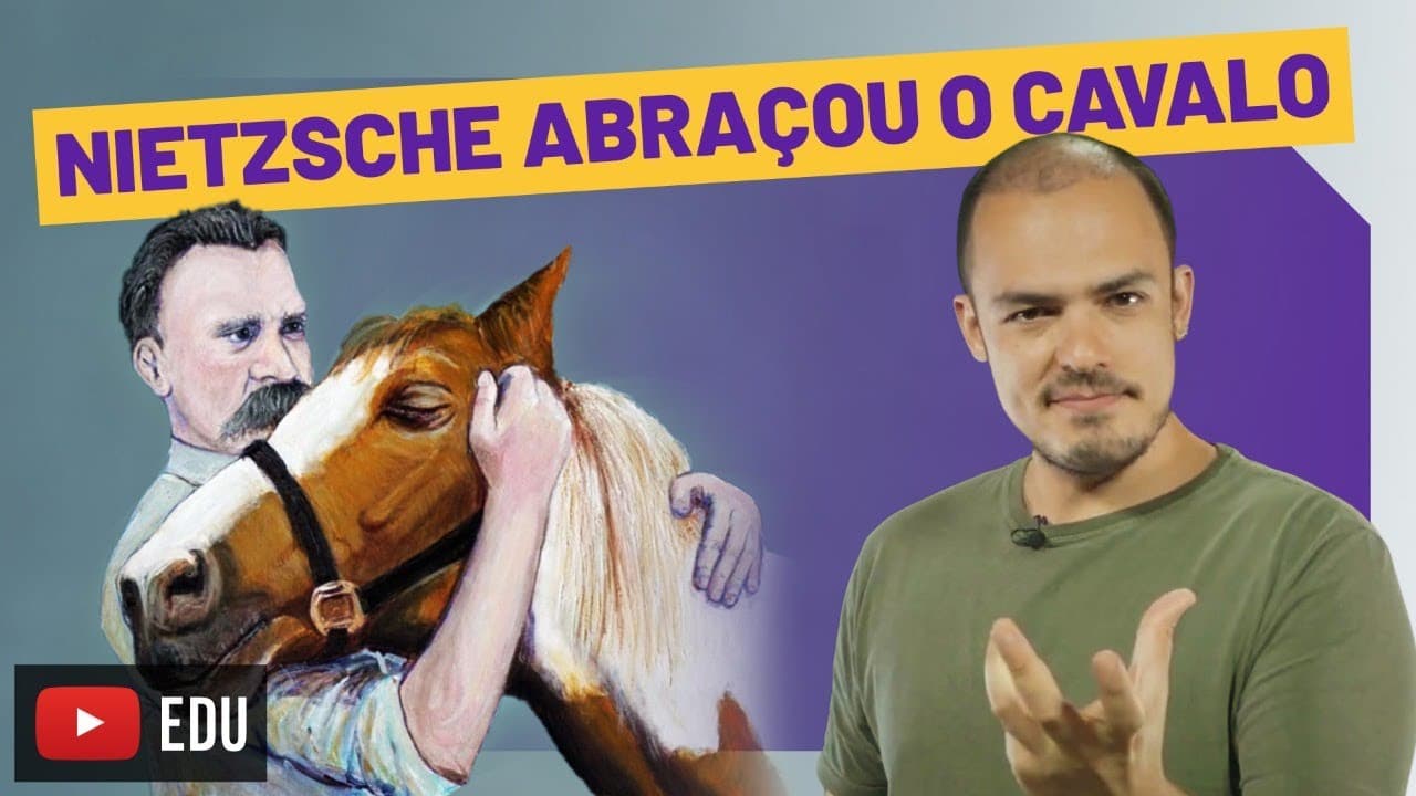 Thumbnail: Porque Nietzsche Abraçou o Cavalo e Chorou