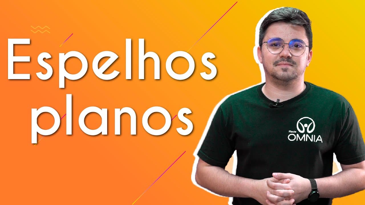 Thumbnail: Espelhos planos - Brasil Escola