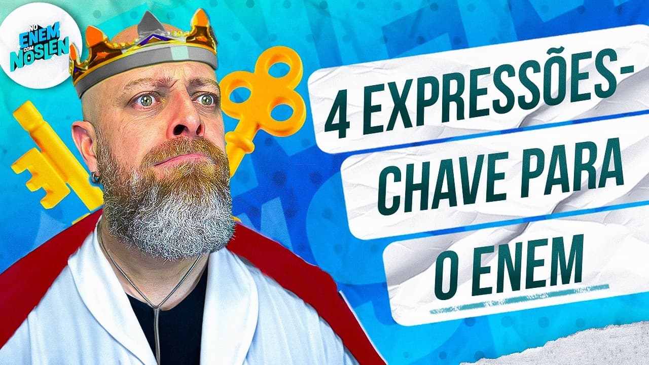 Thumbnail: 04 Expressões-chave para o ENEM [Professor Noslen] #enem #enem2024